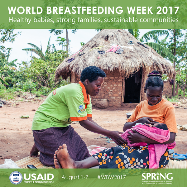 World Breastfeeding Week 2017: Healthy babies, strong families, sustainable communities