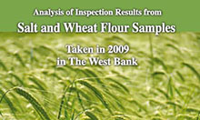 Analysis of Inspection Results from Salt and Wheat Flour Samples Taken in 2009 in The West Bank